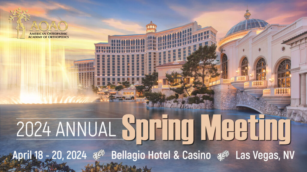 Annual Spring Meeting American Osteopathic Academy of Orthopedics